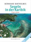 Bernhard Bartholmes, Segeln in der Karibik